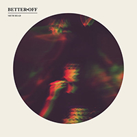 Better Off - Meth Head (Single)
