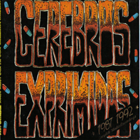 Cerebros Exprimidos - Squeezed Brains (1987-1992)