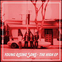 Young Rising Sons - The High (EP)