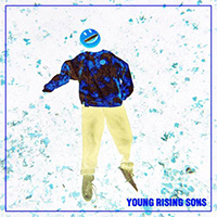 Young Rising Sons - Sadder (Single)