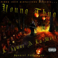 Young Thug (FRA) - L' Hymne A La Mort (Special Halloween)