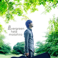 Motohiro, Hata - Evergreen (CD 2)