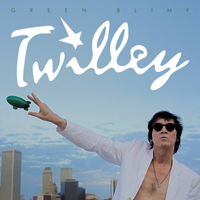 Twilley, Dwight - Green Blimp (Deluxe Edition)