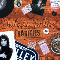 Twilley, Dwight - Rarities, Volume 2