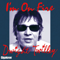 Twilley, Dwight - I'm On Fire (Single)