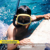 Rother, Michael - Remember (The Great Adventure)