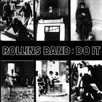 Rollins Band - Do It