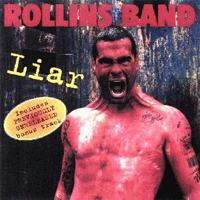 Rollins Band - Liar