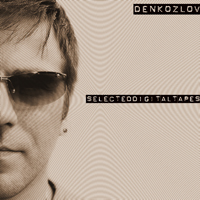 Den Kozlov - Selected Digital Tapes