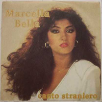 Bella, Marcella - Canto Straniero