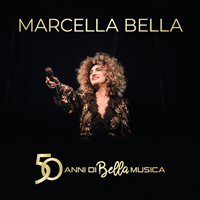 Bella, Marcella - 50 Anni di Bella Musica (CD 1)
