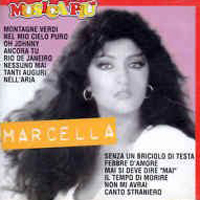 Bella, Marcella - Marcella Bella - Musica Piu