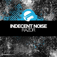 Indecent Noise - Razor (EP)