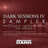 Indecent Noise - Dark Sessions  IV Sampler (The Remixes) [Single]