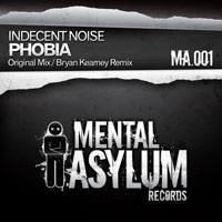 Indecent Noise - Phobia (Single)
