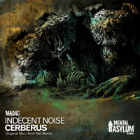 Indecent Noise - Cerberus (Single)