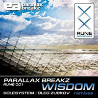 Parallax Breakz - Wisdom (Remixed) [EP]