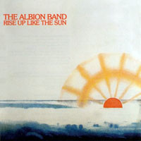 Albion Christmas Band - Rise Up Like The Sun (LP)