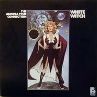 Andrea True Connection - White Witch (LP)