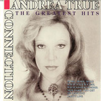 Andrea True Connection - The Greatest Hits