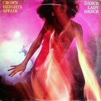 Crown Heights Affair - Dance Lady Dance (LP)