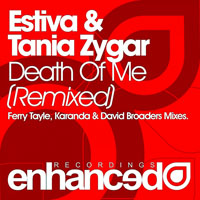 Zygar, Tania - Estiva & Tania Zygar - Death Of Me (Remixed) [EP]