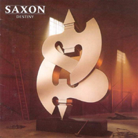 Saxon - Destiny (Remasters 2010)
