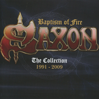 Saxon - Baptism Of Fire: The Collection 1991-2009 (CD 1)