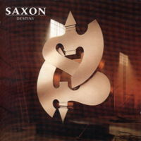 Saxon - Destiny (Reissue 2001)