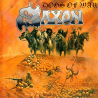 Saxon - Dogs Of War