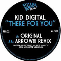 Kid Digital - There for You (EP)