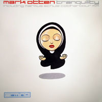 Otten, Mark  - Tranquility (12'' Single)