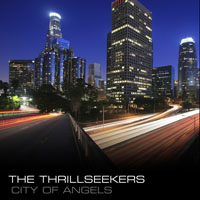 The Thrillseekers - City Of Angels (Remixes) [EP]