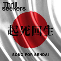 The Thrillseekers - Song For Sendai (Single)