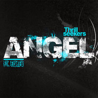 The Thrillseekers - Angel (Remixes) [EP]