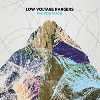 Low Voltage Rangers - Phantom Forces