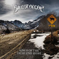 Silentdecay - Kings Of The Dead End Road