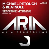 Beatsole - Michael Retouch & Beatsole - Sensitive morning (Single)