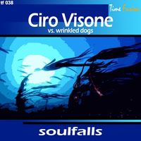 Ciro Visone - Ciro Visone vs. Wrinkled dogs - Soulfalls (Single)