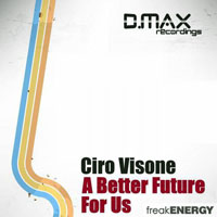 Ciro Visone - A better future for us (EP)