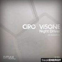 Ciro Visone - Night driver (Single)