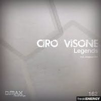 Ciro Visone - Legends (Single)