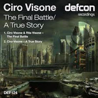 Ciro Visone - The final battle / A true story (Single)