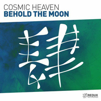 Cosmic heaven - Behold The Moon (Single)