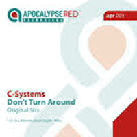 C-Systems - Don't turn around (Single)