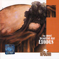Exodus (POL) - The Most Beautiful Day (2001 Remastered)