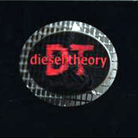 Diesel Theory - Diesel Theory