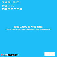 7 Baltic - 7 Baltic feat. Adam Tas - Belong to me (Single)