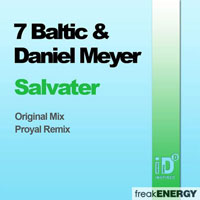 7 Baltic - 7 Baltic & Daniel Meyer - Salvater (Single)