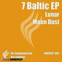 7 Baltic - Lunar / Moon dust (EP)